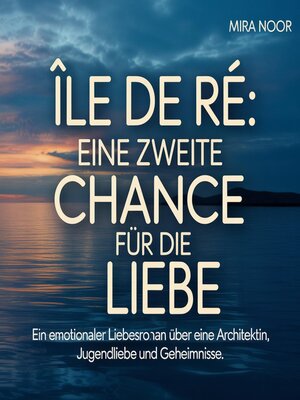 cover image of Île de Ré--Eine zweite Chance für die Liebe